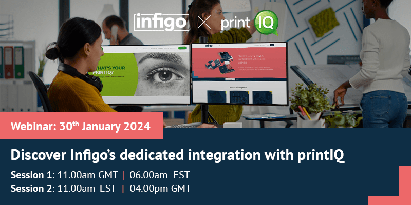 Infigo printIQ Webinar Banner